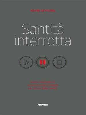 cover image of Santità Interrotta